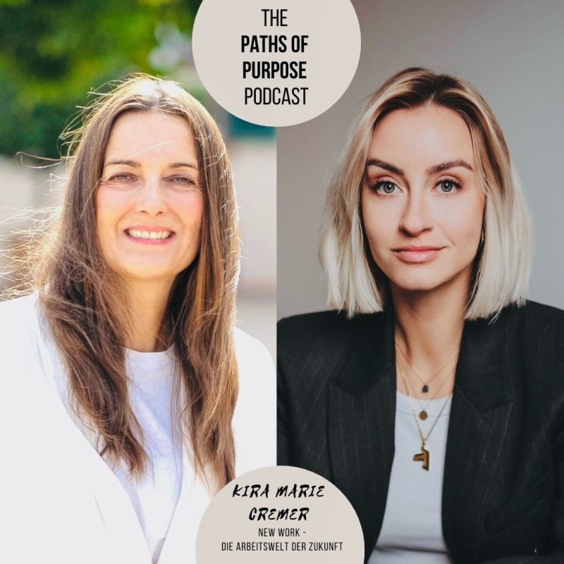 New Work: Die Arbeitswelt der Zukunft - Interview mit Kira Marie Cremer
