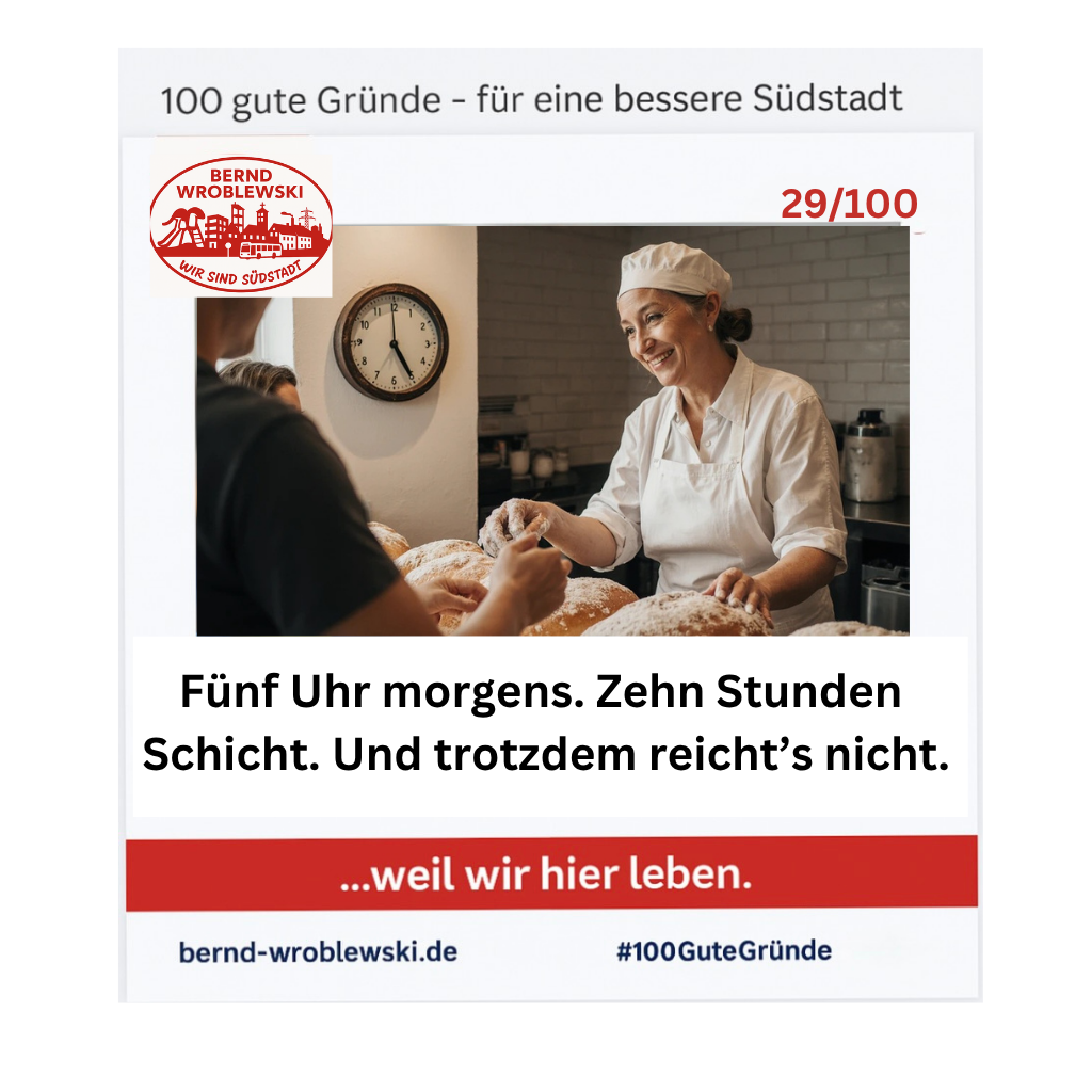 Wenn Arbeit nicht reicht – 100 gute Gründe für die Südstadt