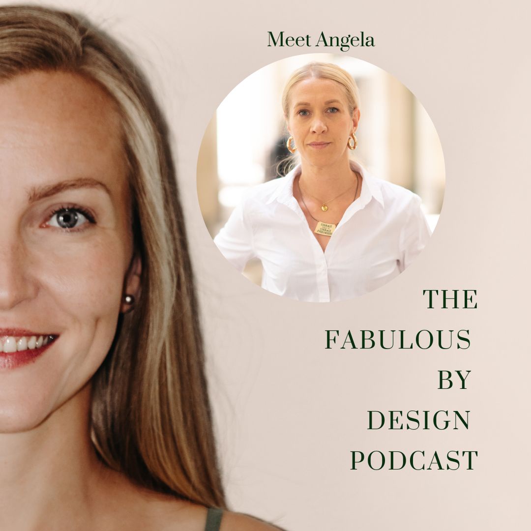 Ep.82 Overcoming obstacles to build a life that works for you - with Angela Kirwin