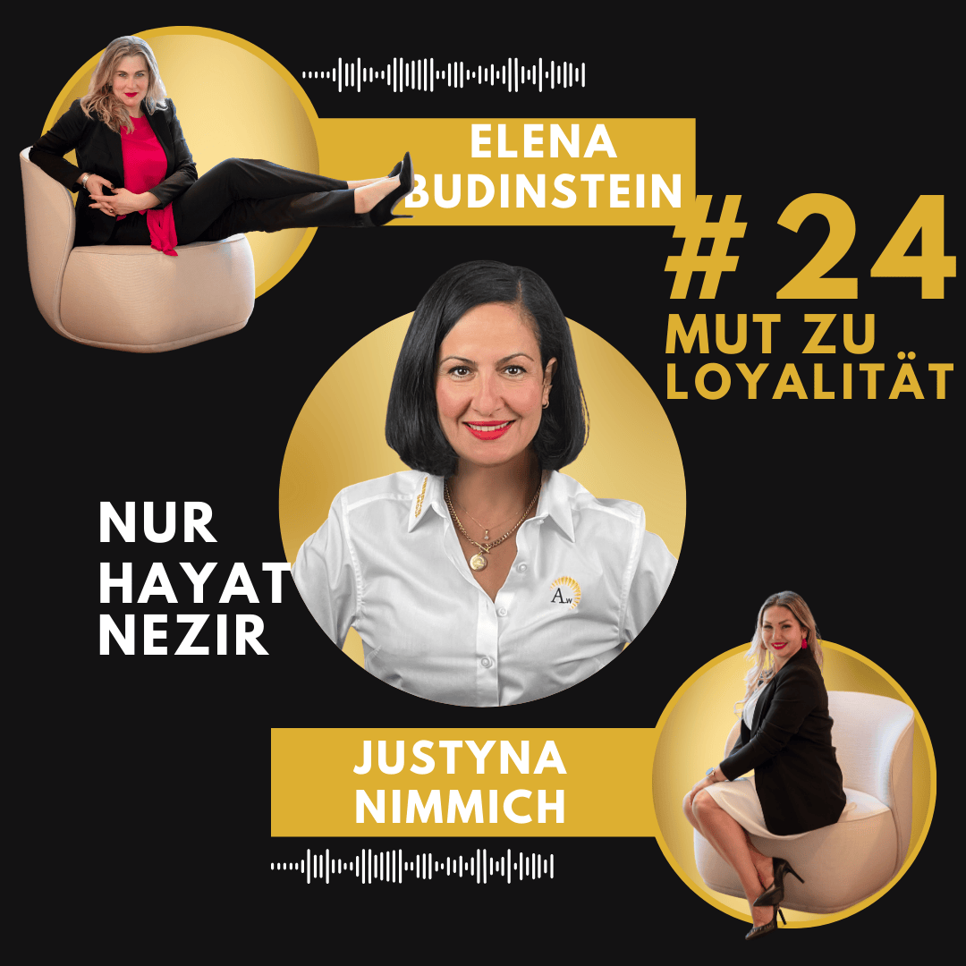 #24 Nur Hayat Nezir - Mut zu Loyalität
