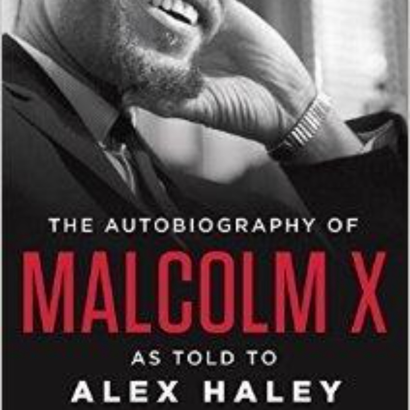The Autobiography of Malcolm X: An Engaging Audio Summary of a Life Transformed