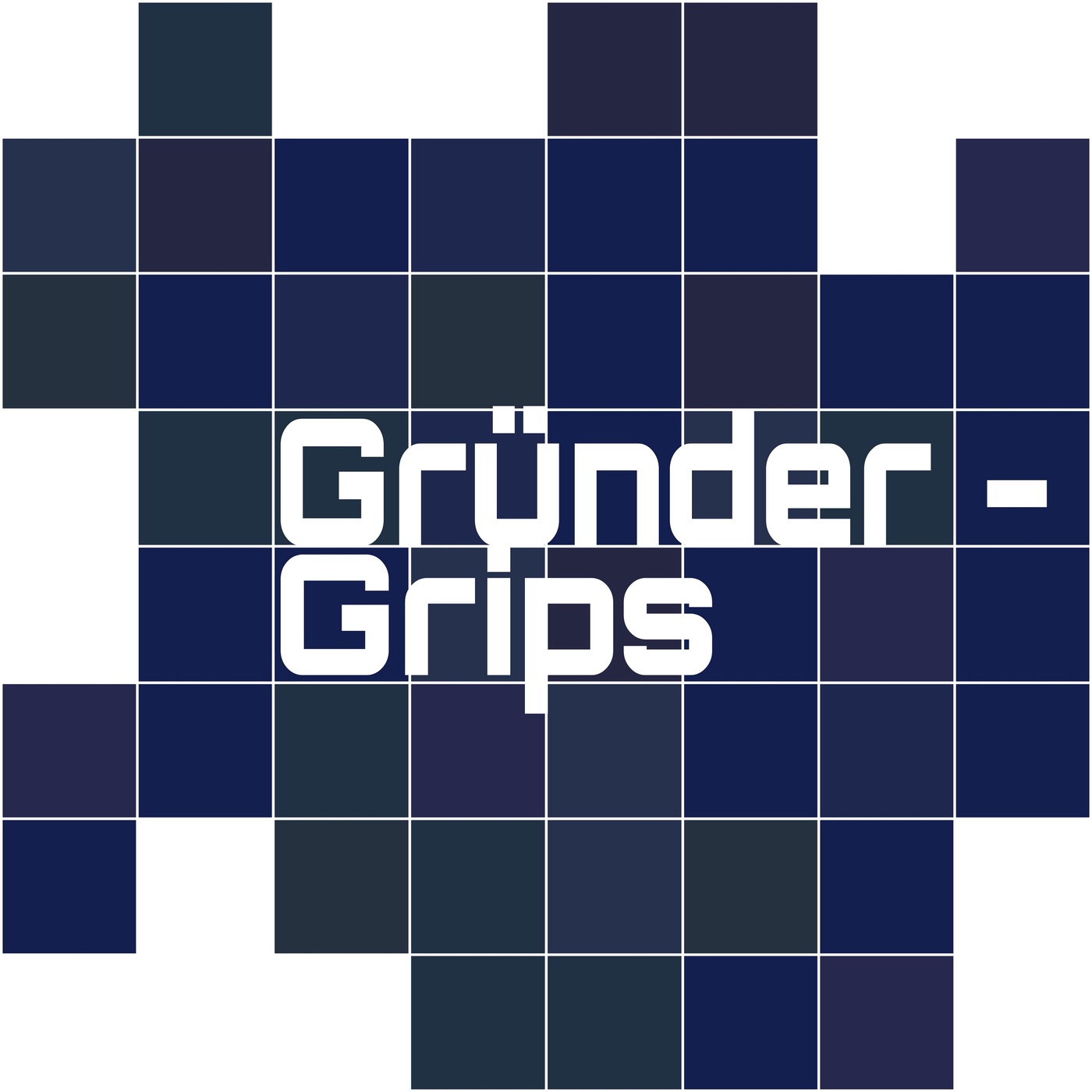 GründerGrips