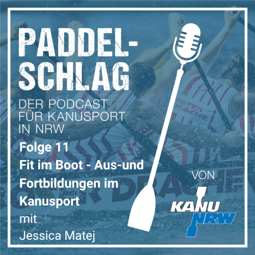 11_PADDELSCHLAG - Fit im Boot mit Jessica Matej von der Kanuschule NRW