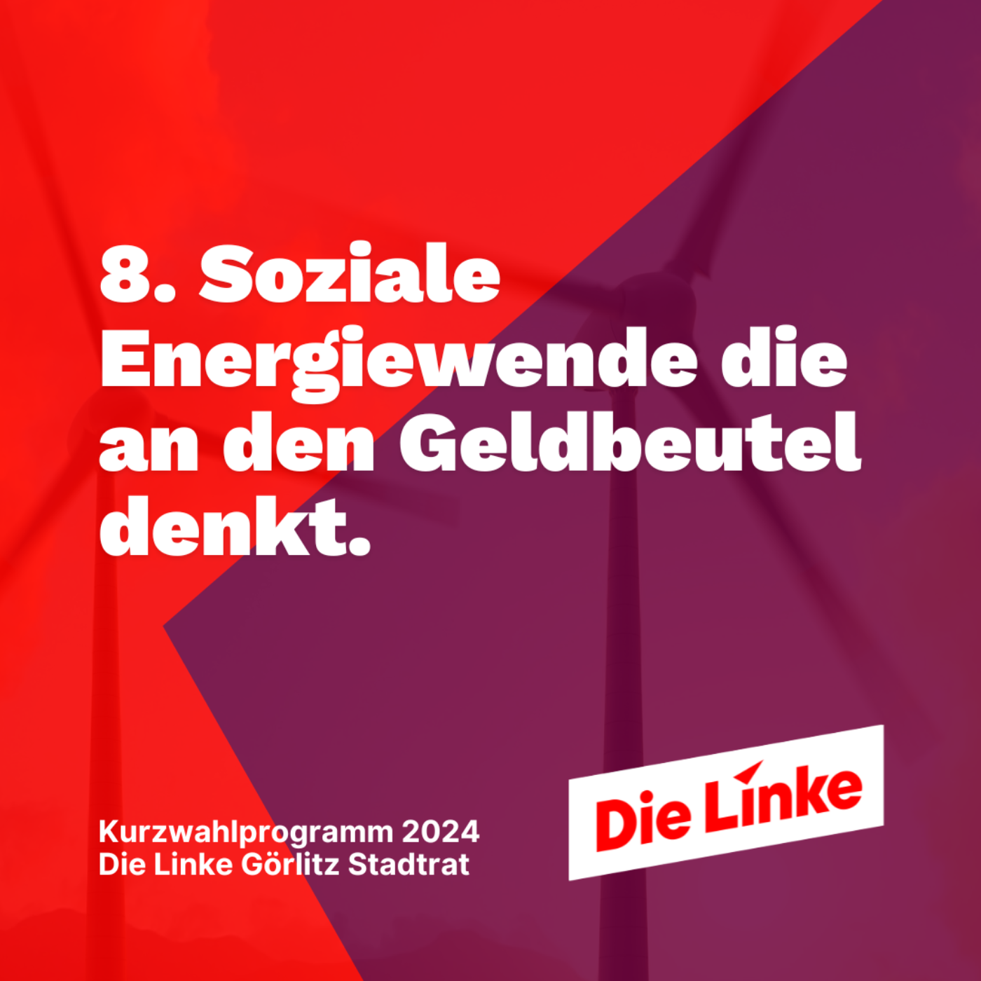 8. Soziale Energiewende die an den Geldbeutel denkt.