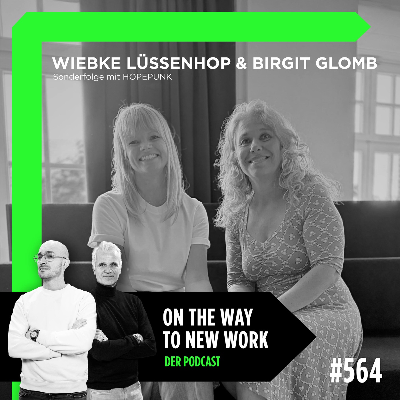 #564 Wiebke Lüssenhop und Birgit Glomb | Sonderfolge mit HOPEPUNK