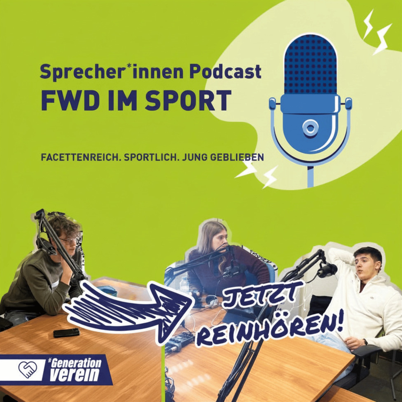 Sprecher*innen Podcast: Facettenreich, Sportlich, jung geblieben. FWD im Sport.