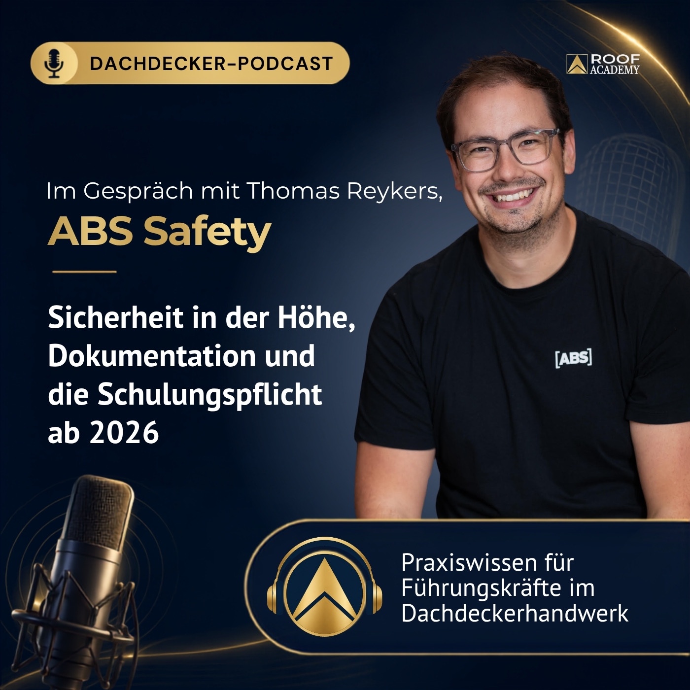 ABS-Safety - Sicherheit in der Höhe, Dokumentation und Schulungspflicht ab 2026