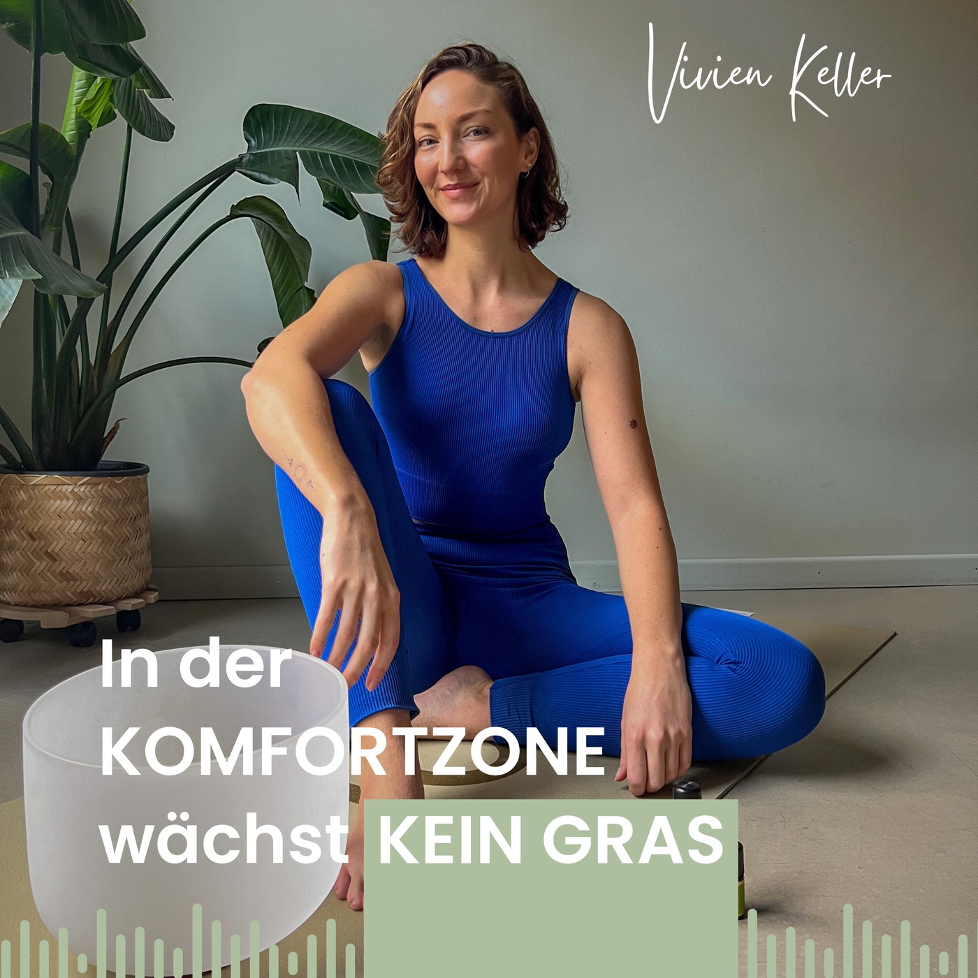 #08 Vivien Keller - Lebensfreude beginnt bei Dir