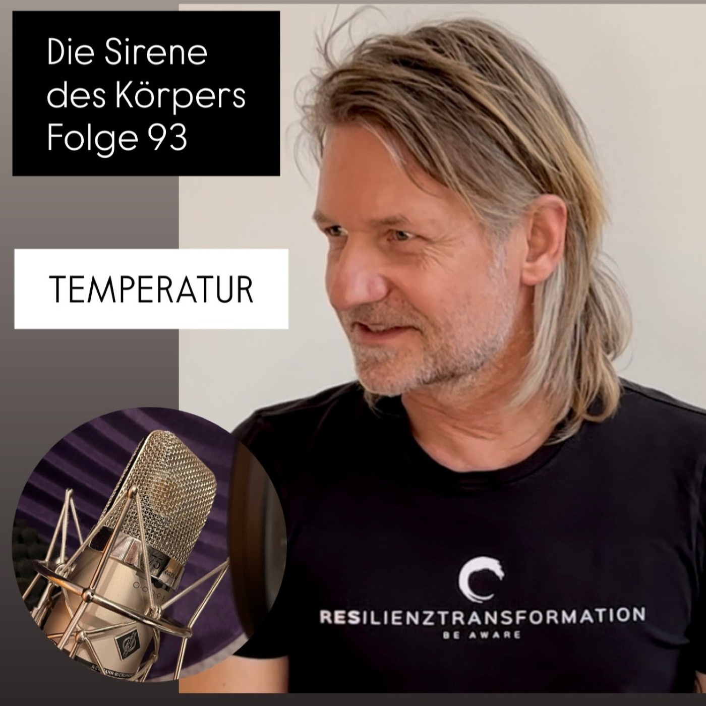 Die Sirene des Körpers - Folge 93 - Temperatur