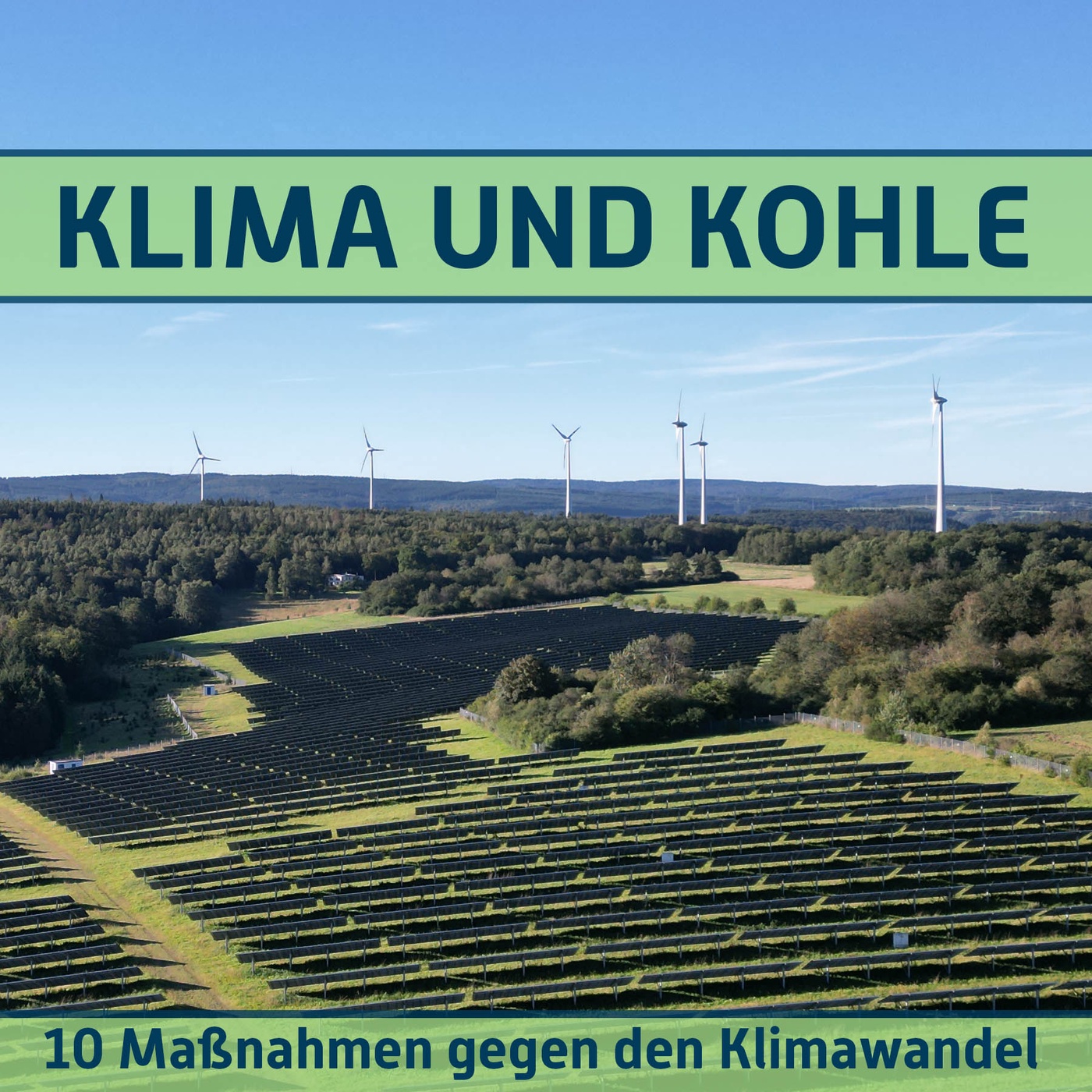 #123 Zehn Maßnahmen gegen den Klimawandel