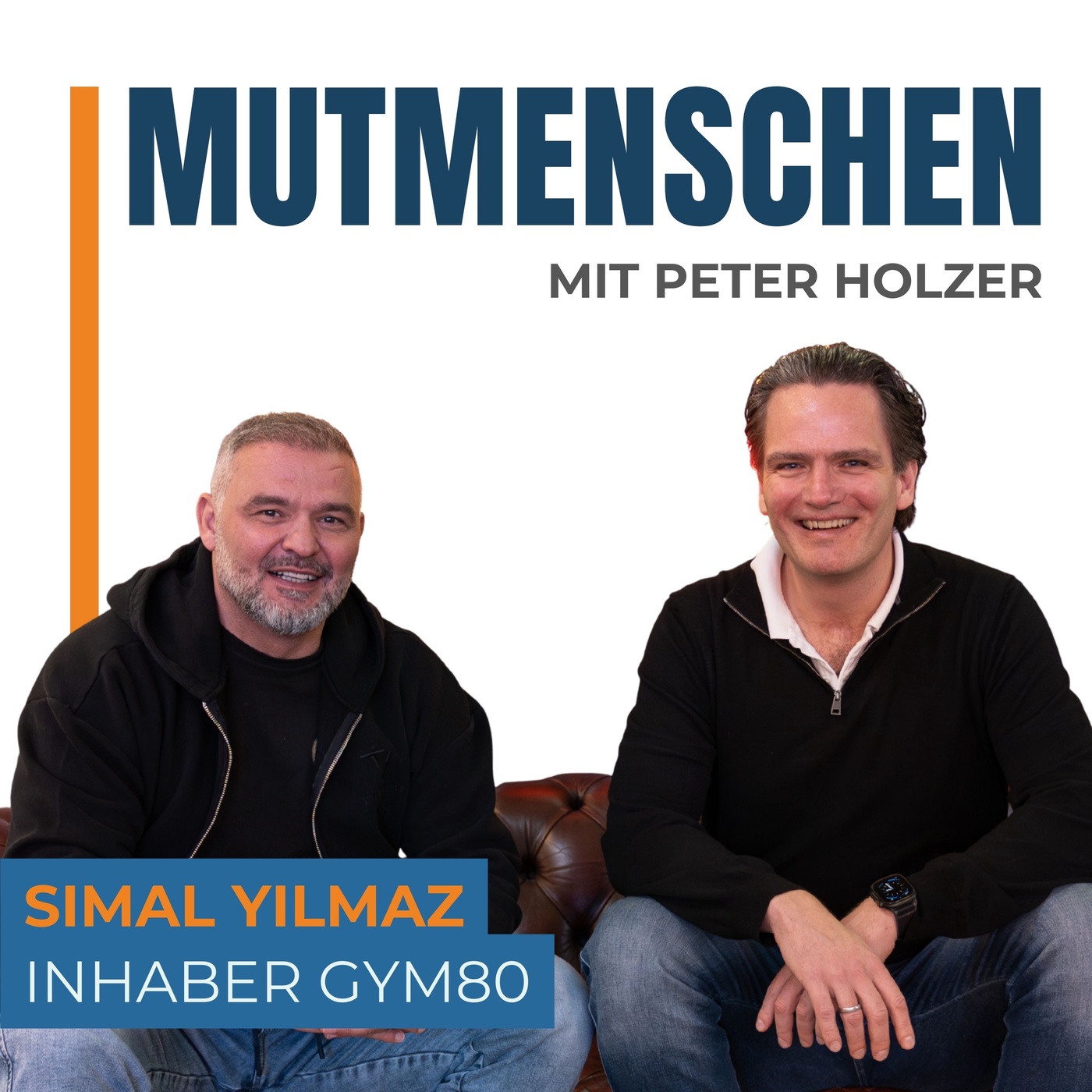 Simal „Schimmy“ Yilmaz (Inhaber von Gym80) | Mutmenschen #43