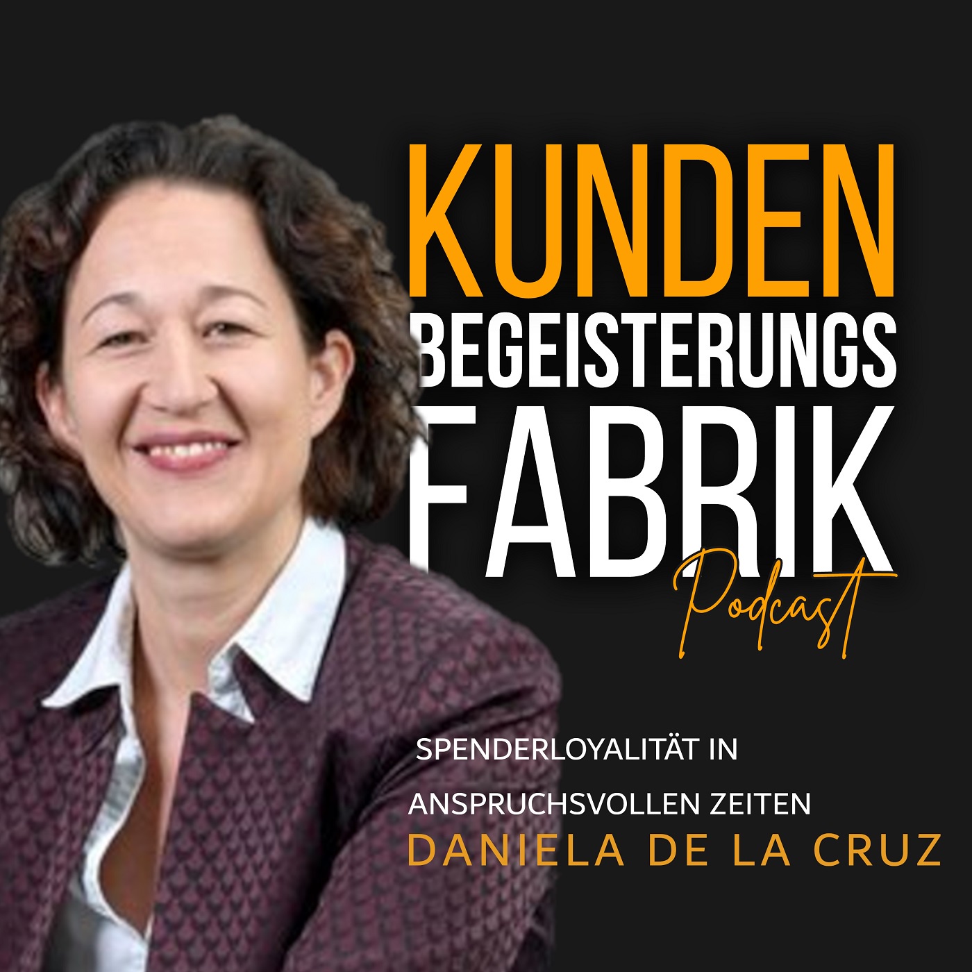 Daniela de la Cruz: Spenderloyalität in anspruchsvollen Zeiten