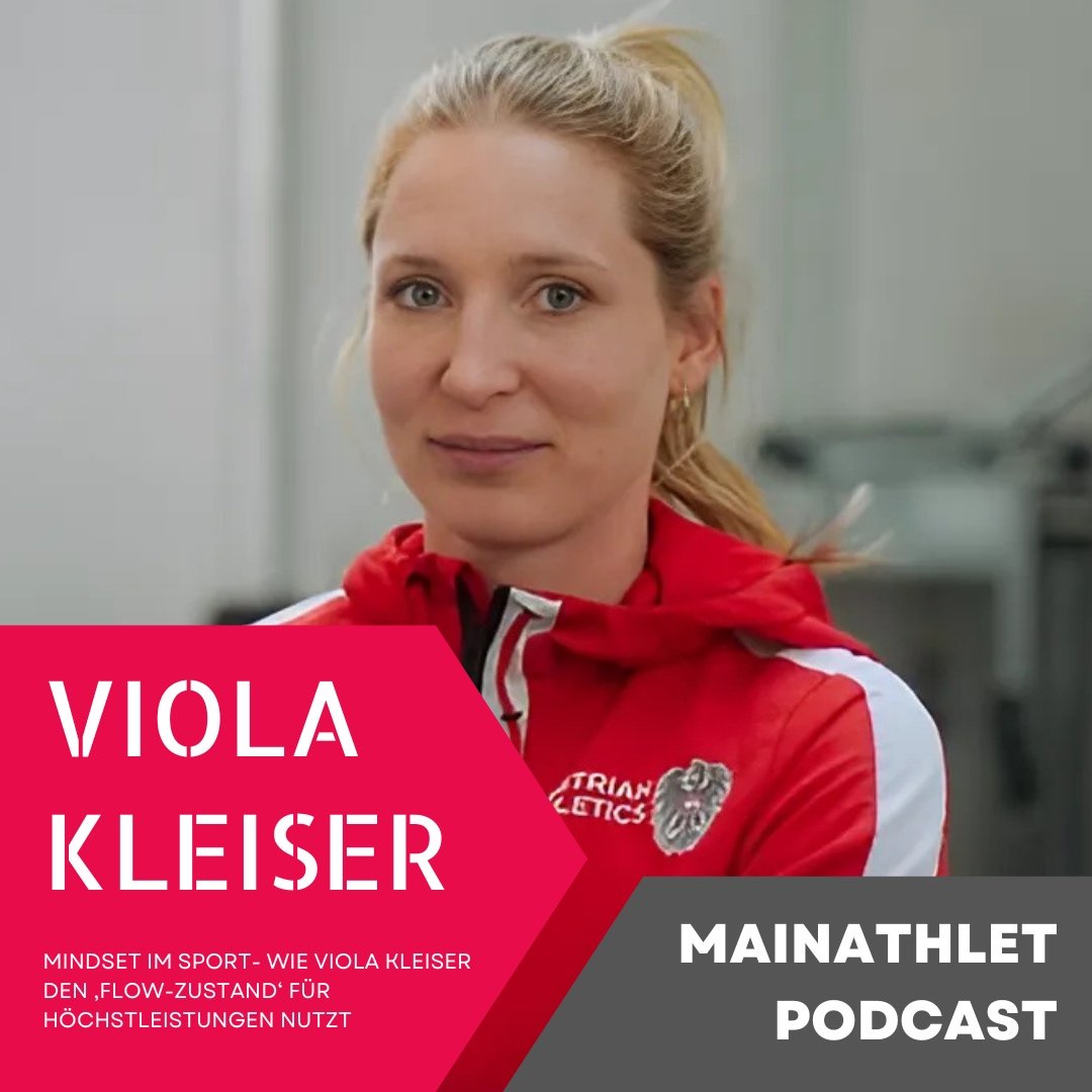 Ep.321 – Mindset im Sport - Wie Viola Kleiser den ‚Flow-Zustand‘ für Höchstleistungen nutzt