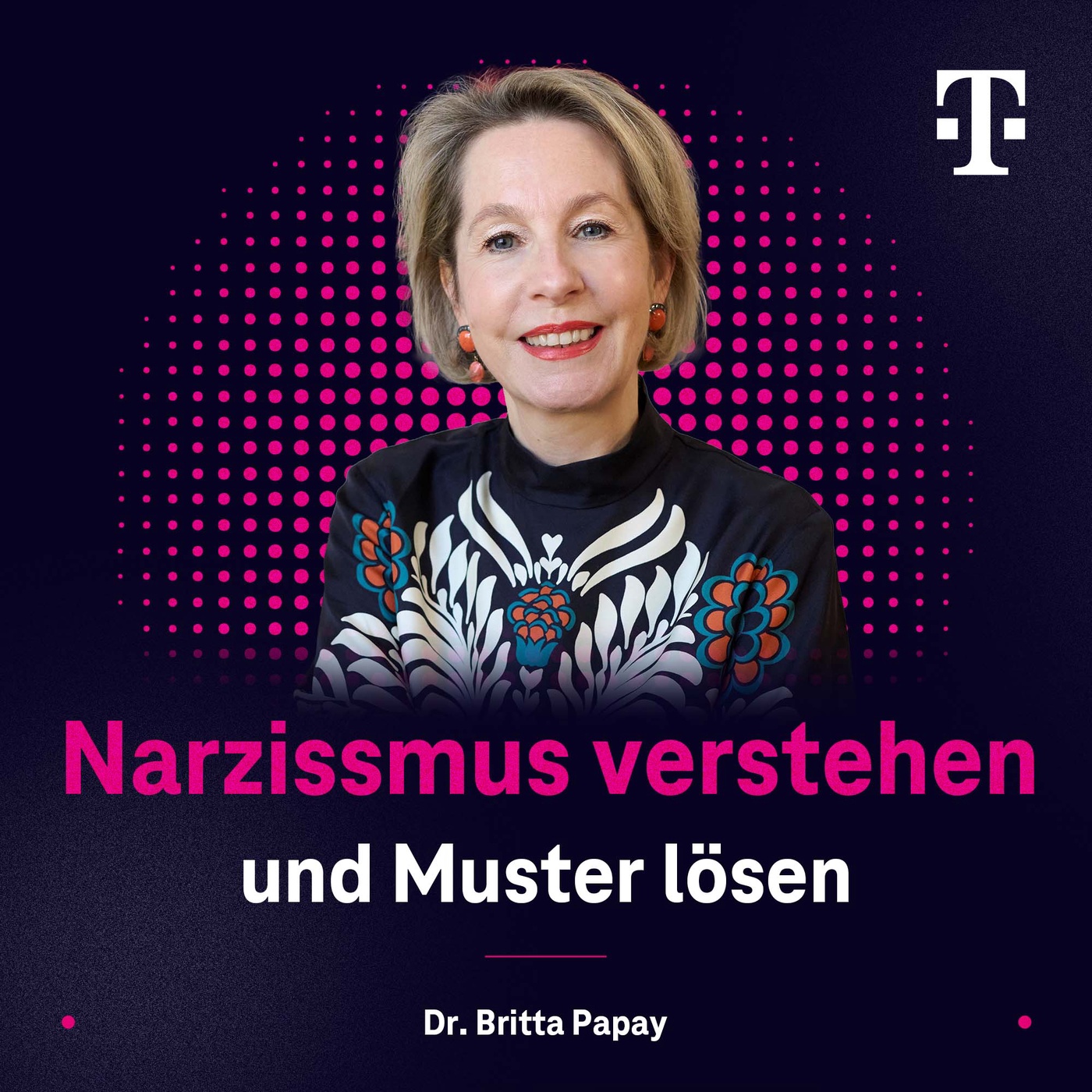 Narzissmus verstehen & Muster lösen - Dr. Britta Papay