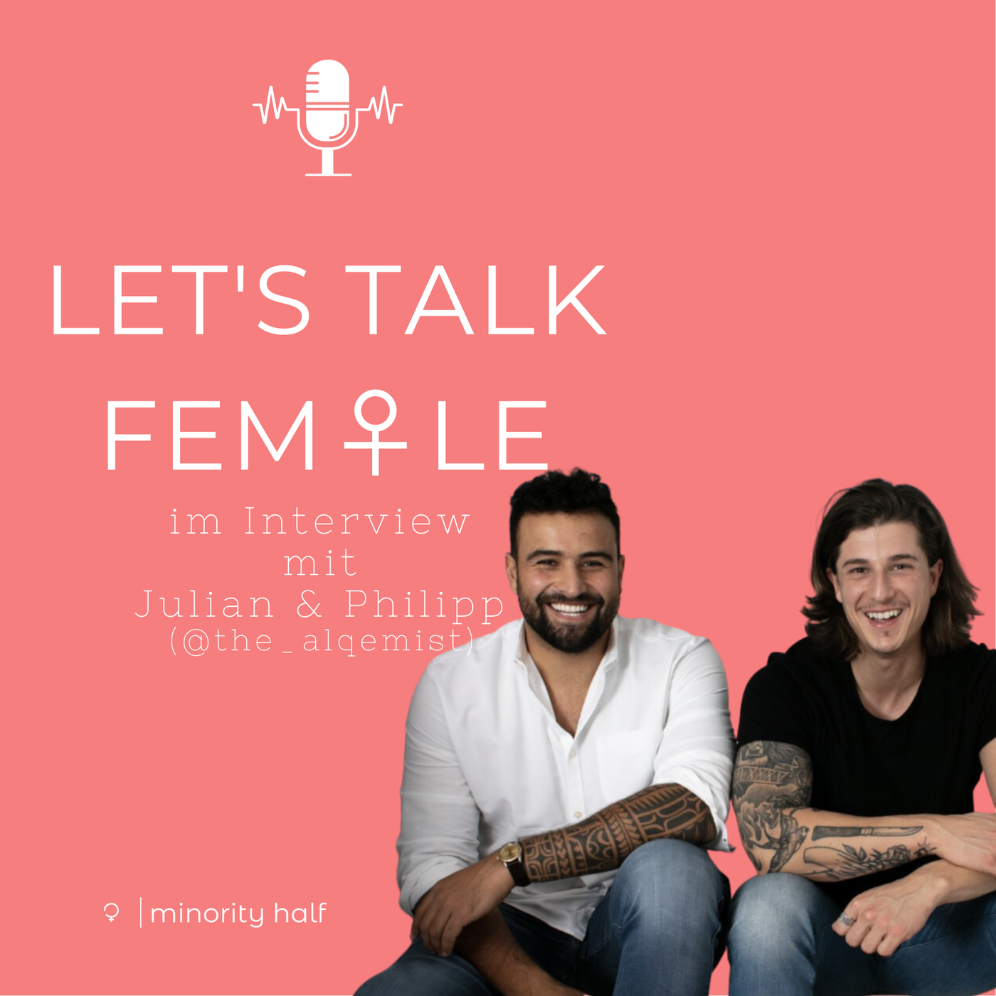 Special: Let's Talk Female ft. the Alqemist