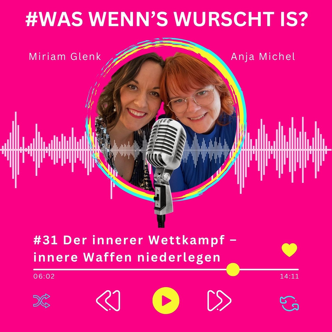 #31 Der innerer Wettkampf - innere Waffen niederlegen