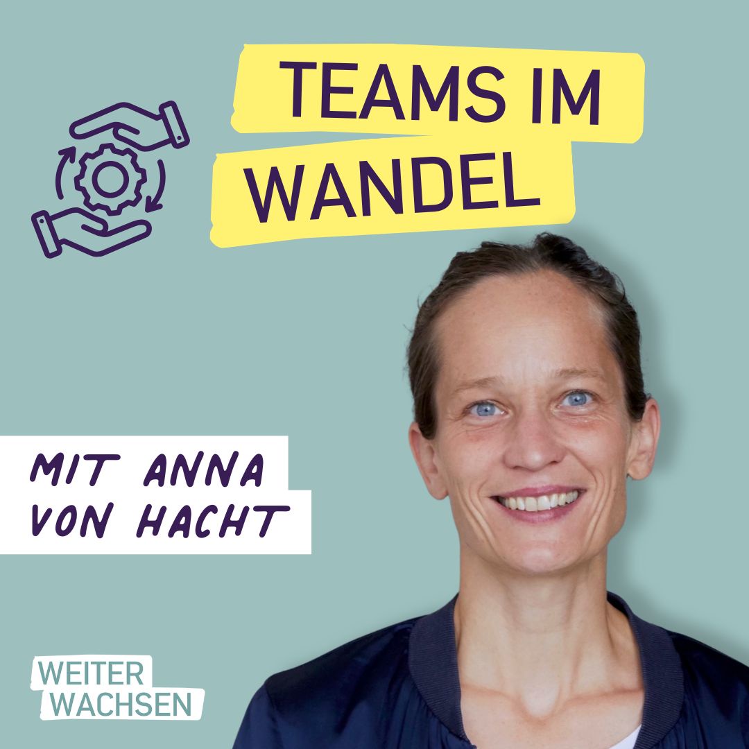 #4 Teamarbeit im Wandel: Generationen zusammenbringen und stärken