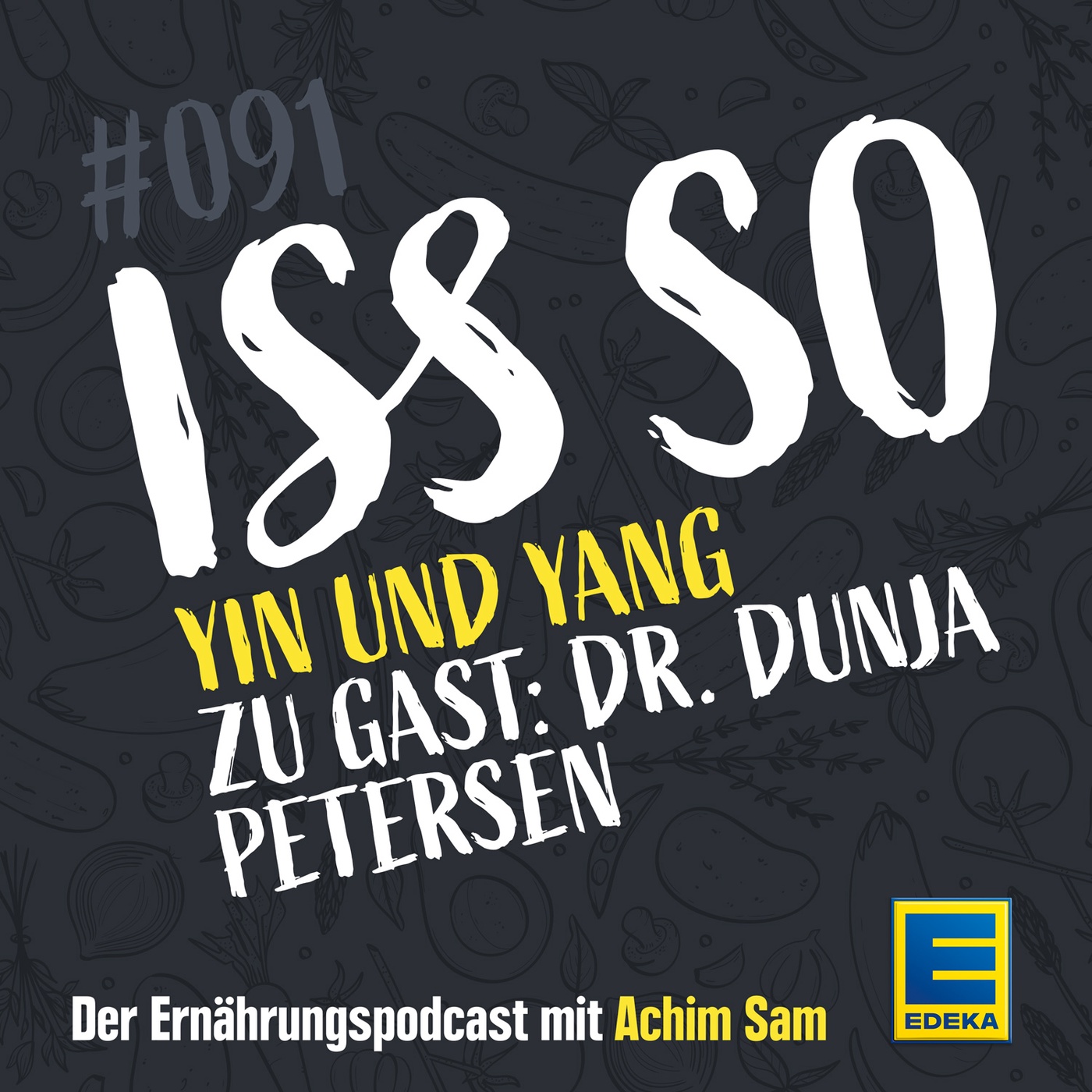 91: Yin und Yang – Ernährung nach Traditionell Chinesischer Medizin (TCM) – Zu Gast: TCM-Medizinierin Dunja Petersen