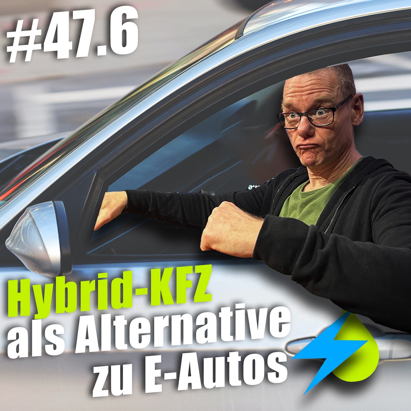 E-Auto-Technik: Die neuen Hybrid-Modelle | c’t uplink 47.6