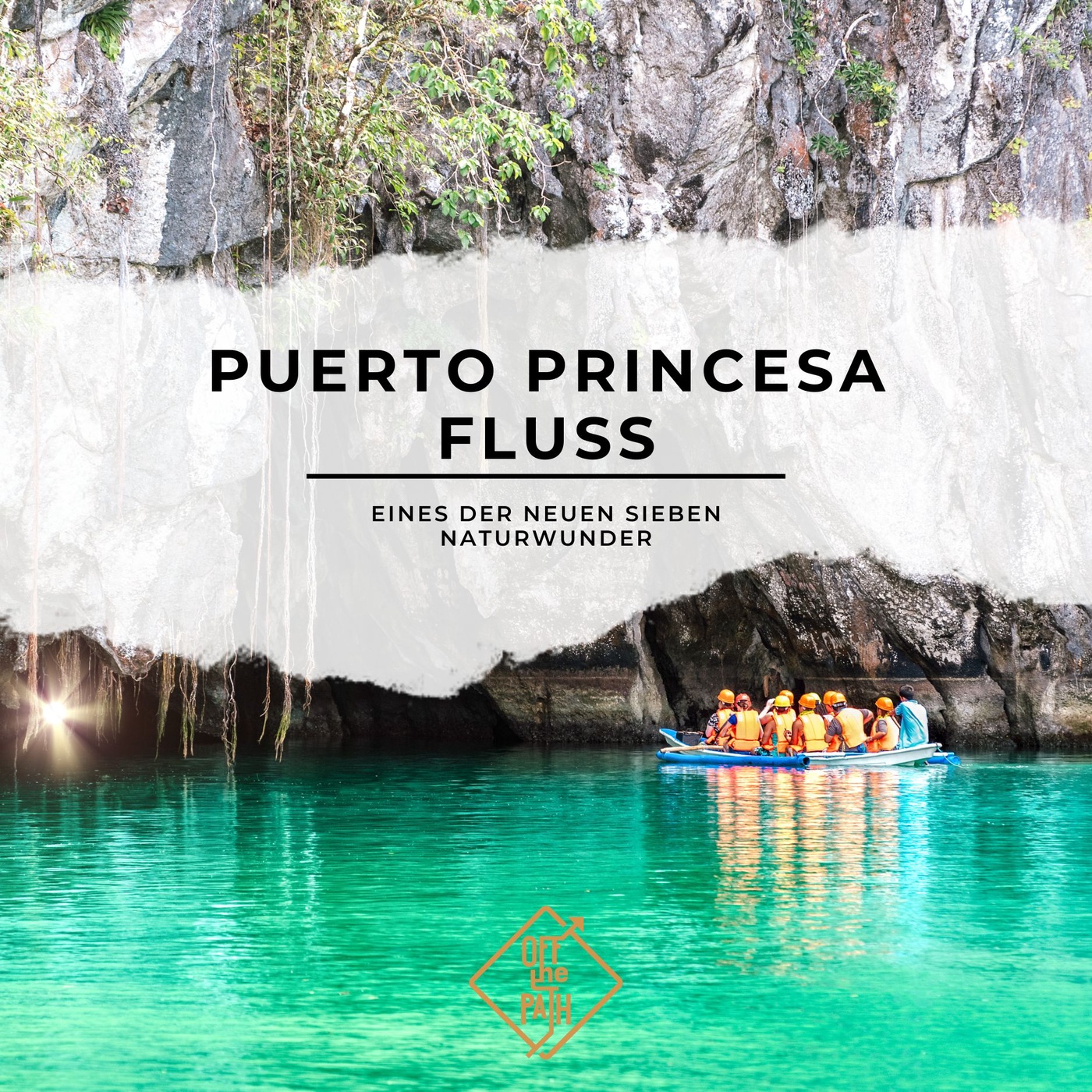 Geheimnisvolle Tiefen: Der Puerto Princesa Fluss - eines der neuen sieben Naturwunder