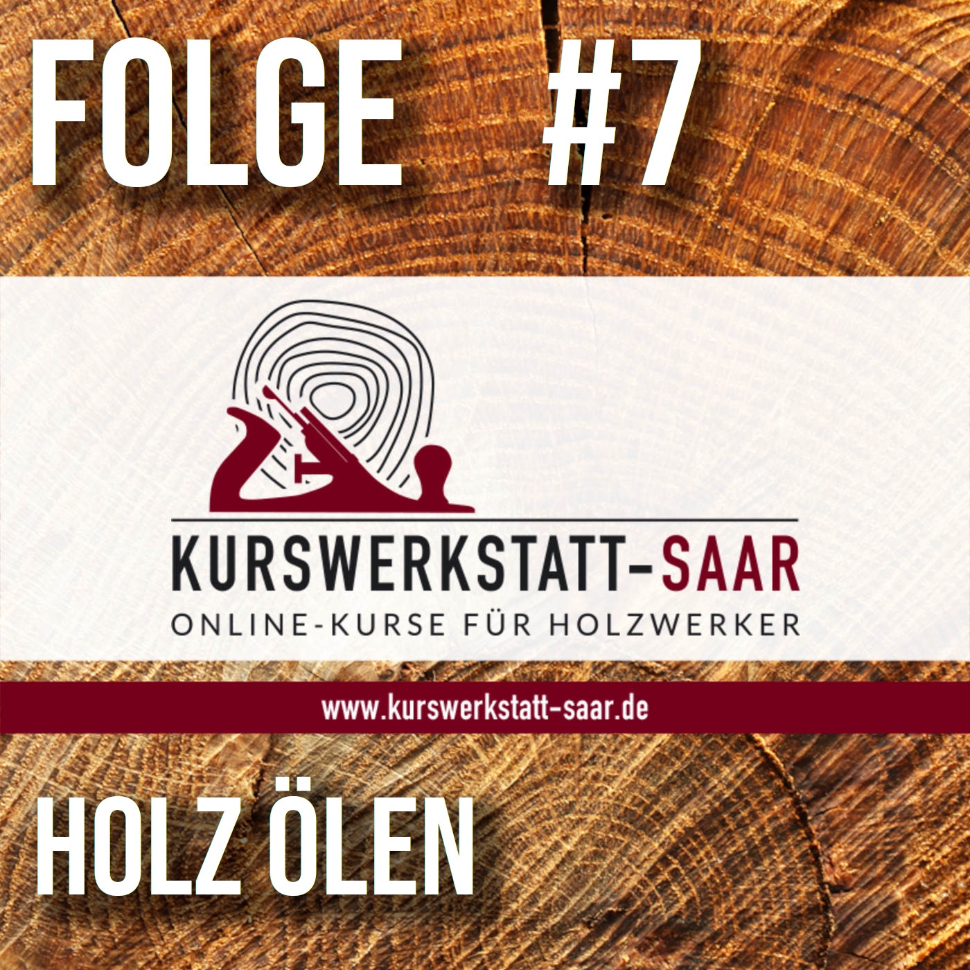 Folge 7 - Holz ölen, darauf solltest du achten.