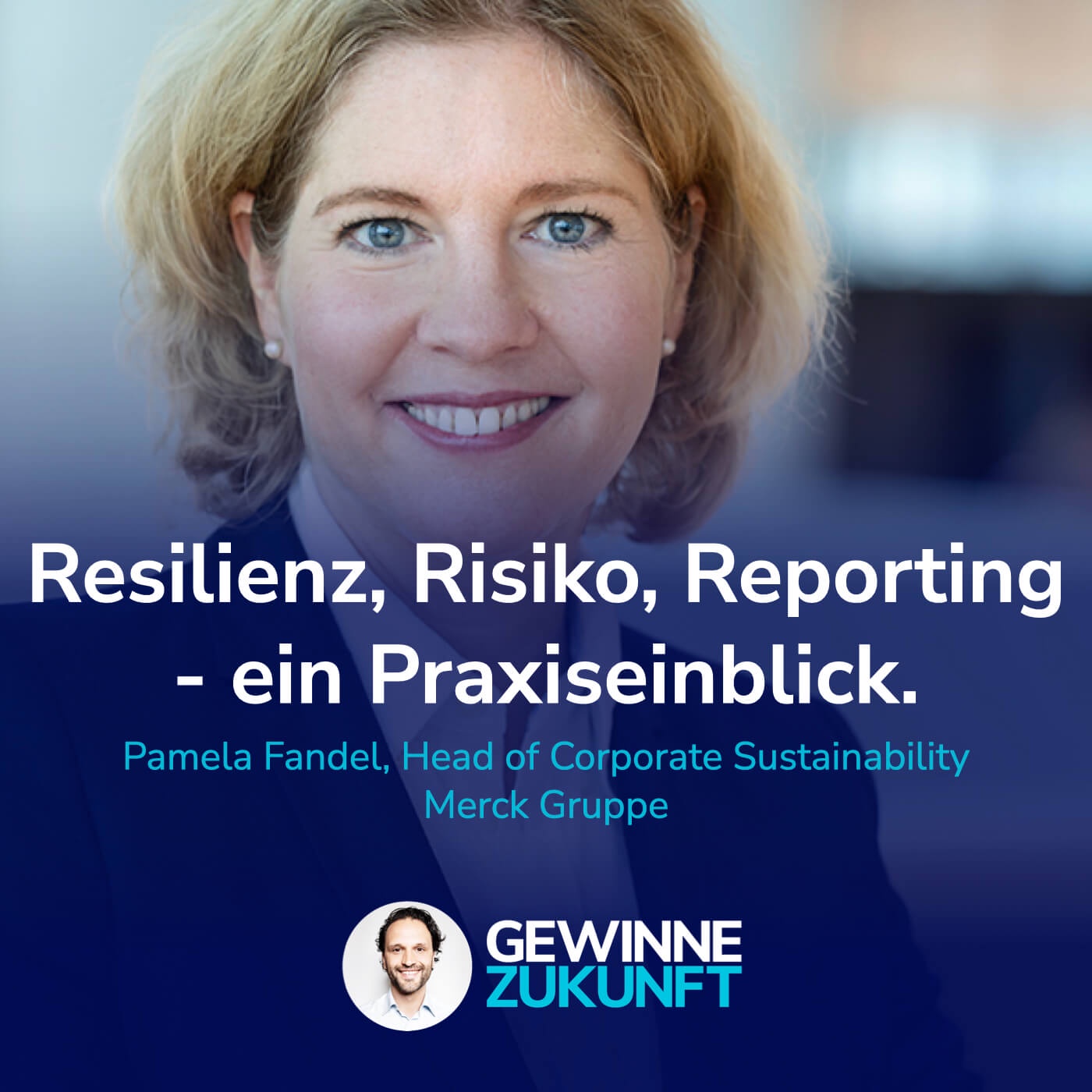 #78 Resilienz, Risiko & Reporting - eine Sustainability Managerin packt aus! 