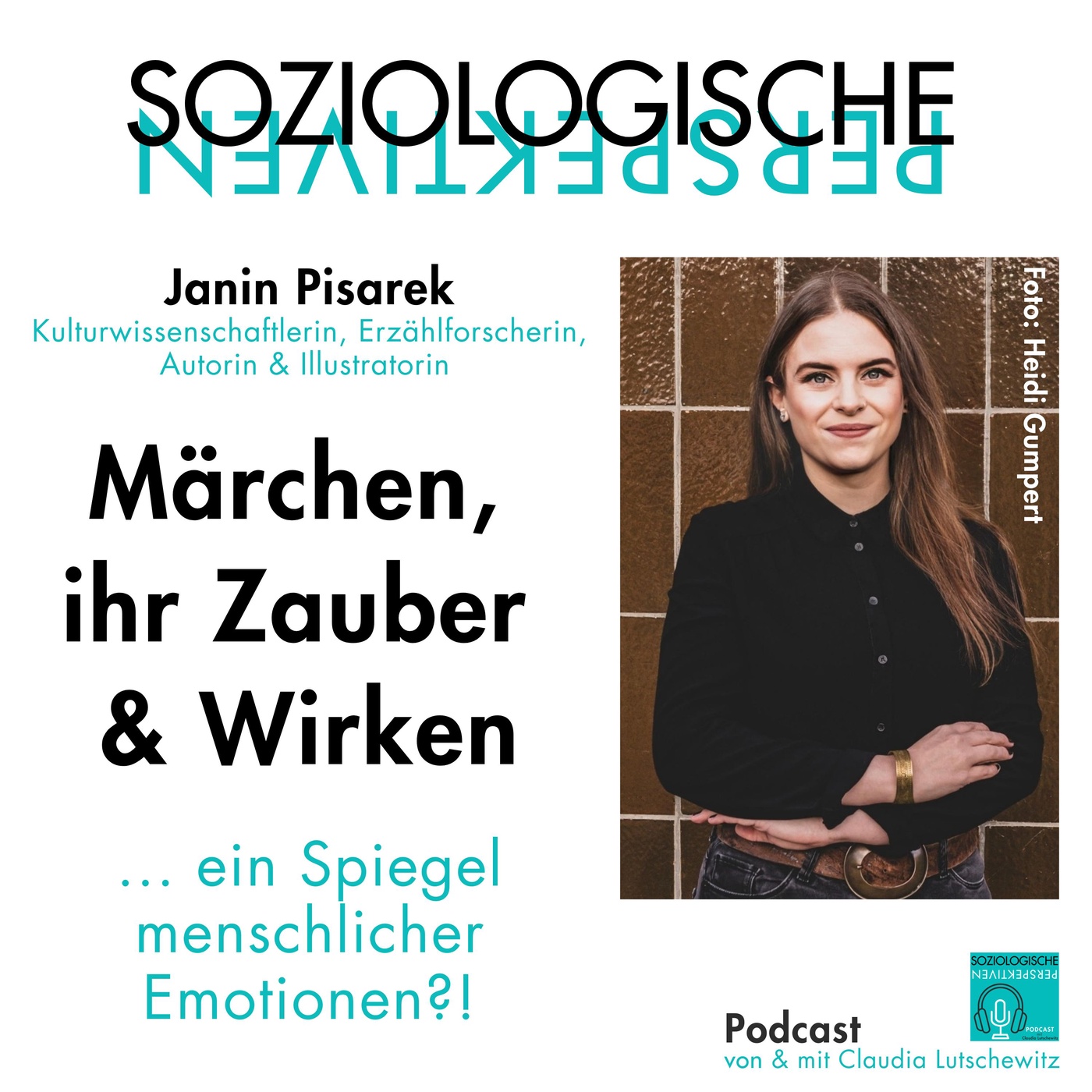 Episode 57: Märchen, ihr Zauber & Wirken … als Spiegel menschlicher Emotionen 