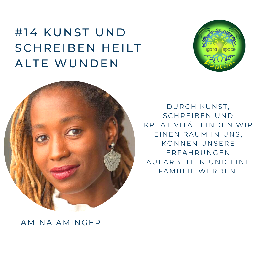 #14 Kunst und Schreiben heilt alte Wunden - Die Kunsttherapeutin Amina Aminger erzählt von ihrer Missbrauchsaufarbeitung