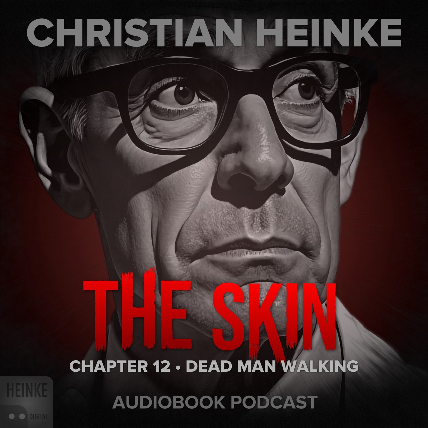 The Skin - Chapter 12 - Dead Man Walking
