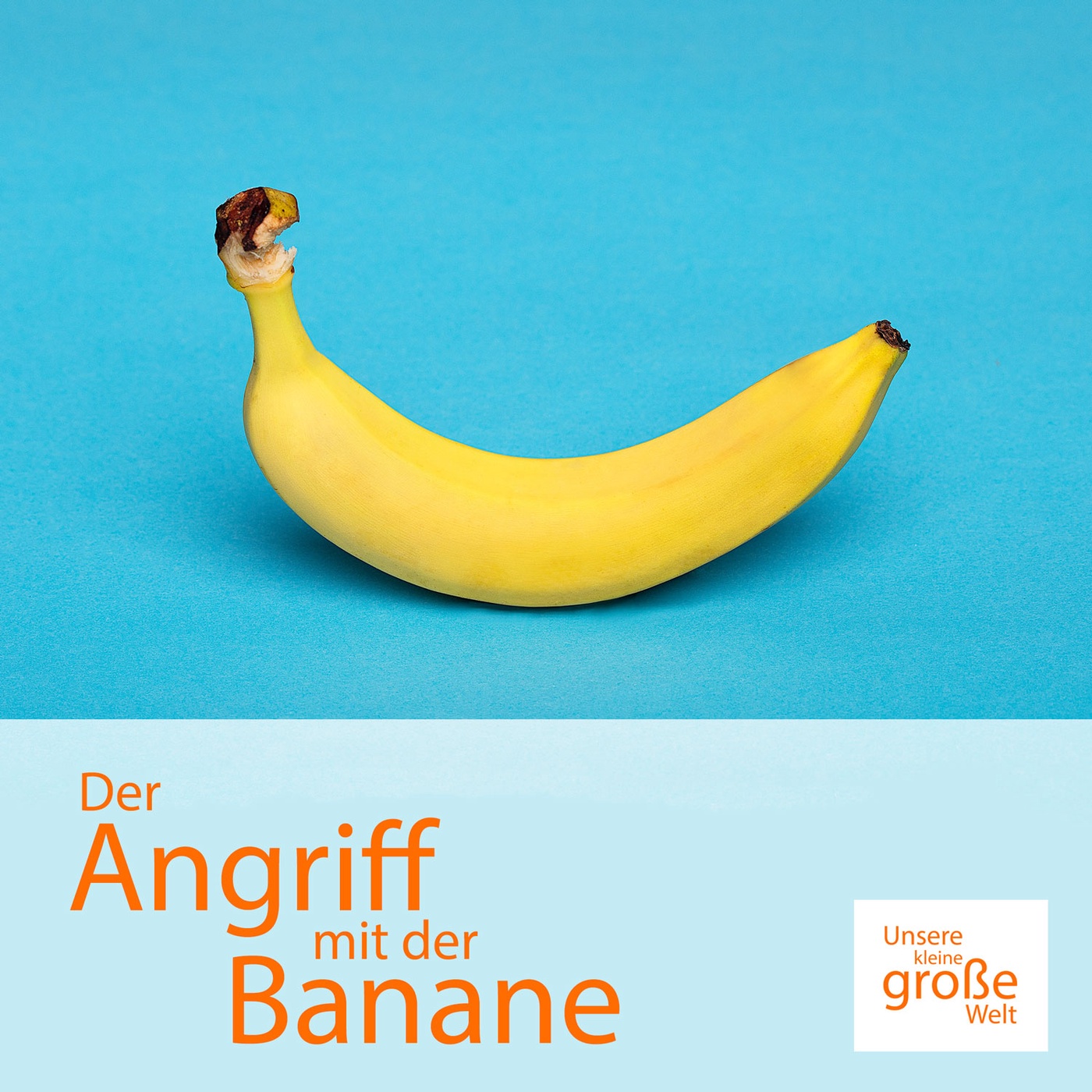 Der Angriff mit der Banane