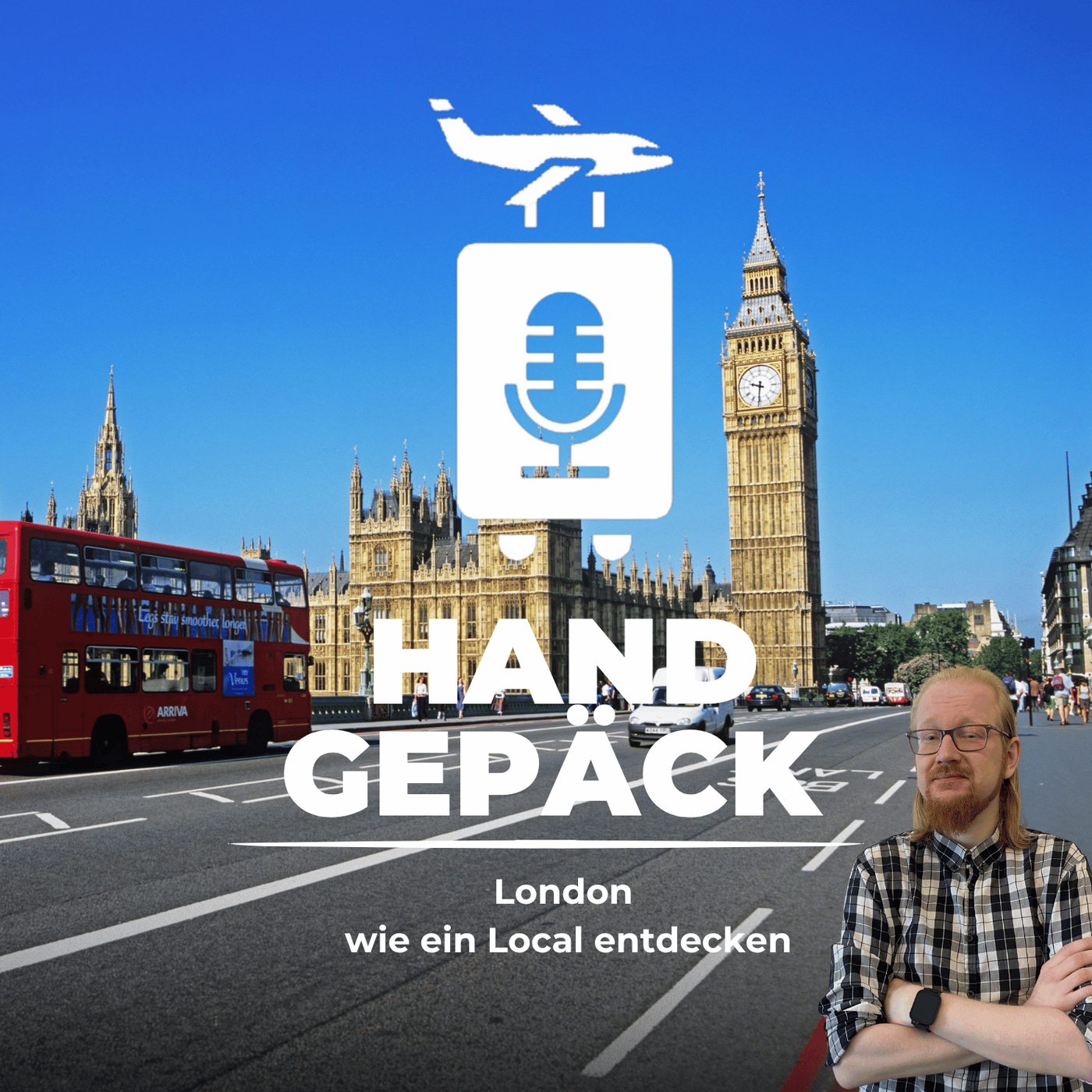 #141 London: Insiderwissen & Reisetipps von einem Auswanderer