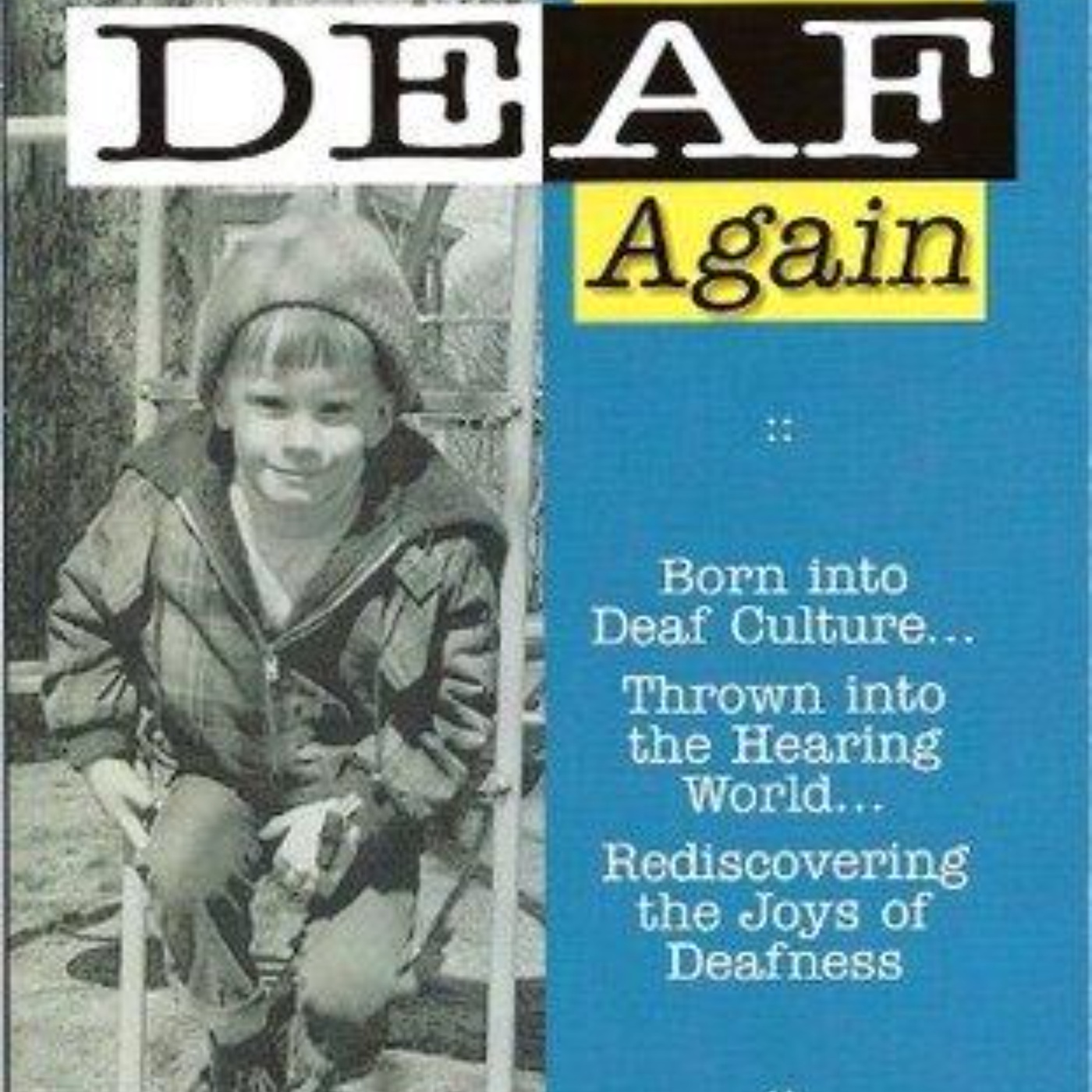 Deaf Again: An Engaging Audio Summary of Mark Drolsbaugh's Journey