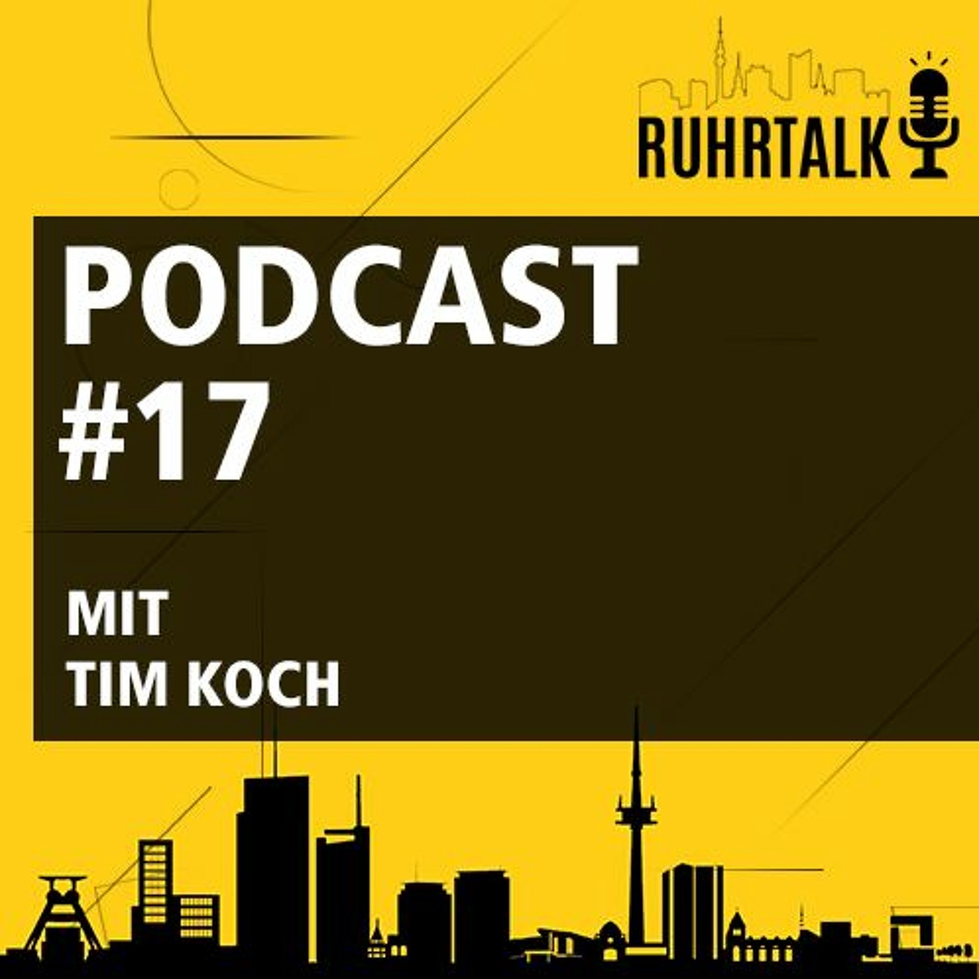 Ruhrtalk #17 mit Tim Koch