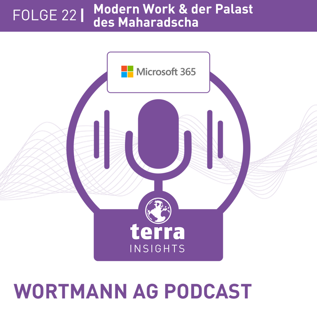 Folge 22: Modern Work & der Palast des Maharadscha