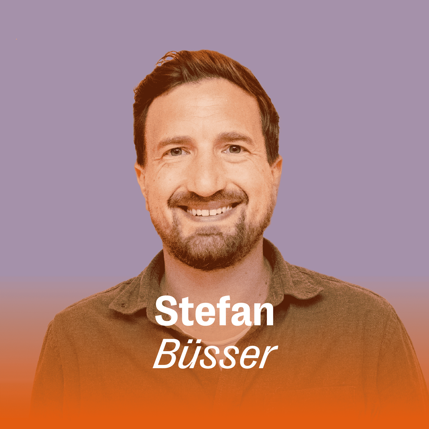 Stefan Büsser: Was passiert, wenn du früh lernst, dass das Leben begrenzt ist? | Host: Olivia El Sayed