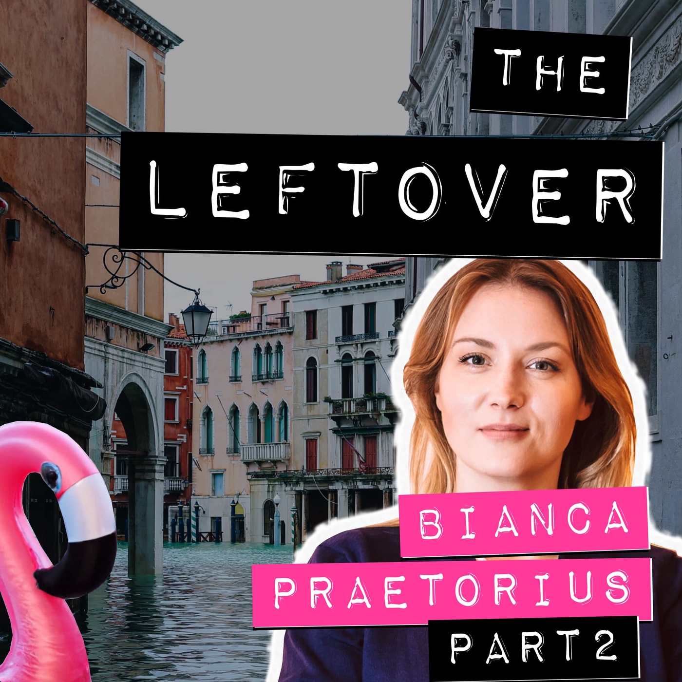 Episode 12: Bianca Praetorius 2