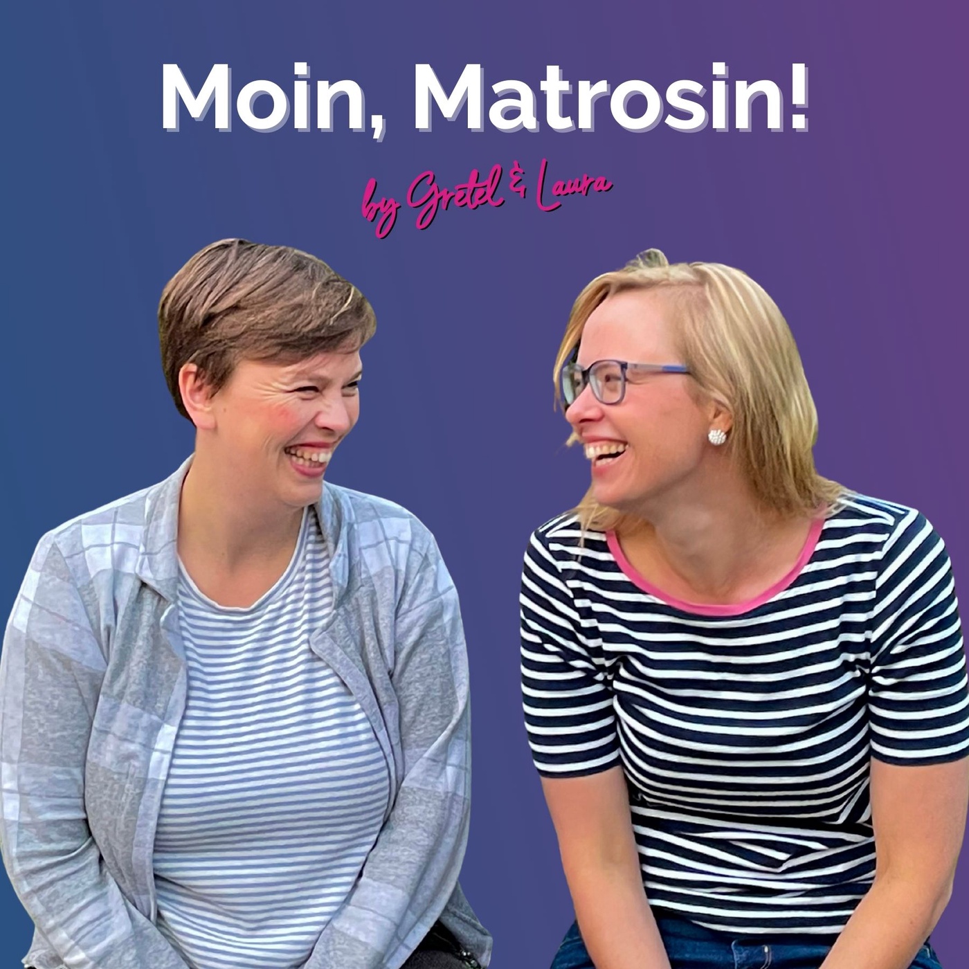 #134 – Moin, Matrosin!