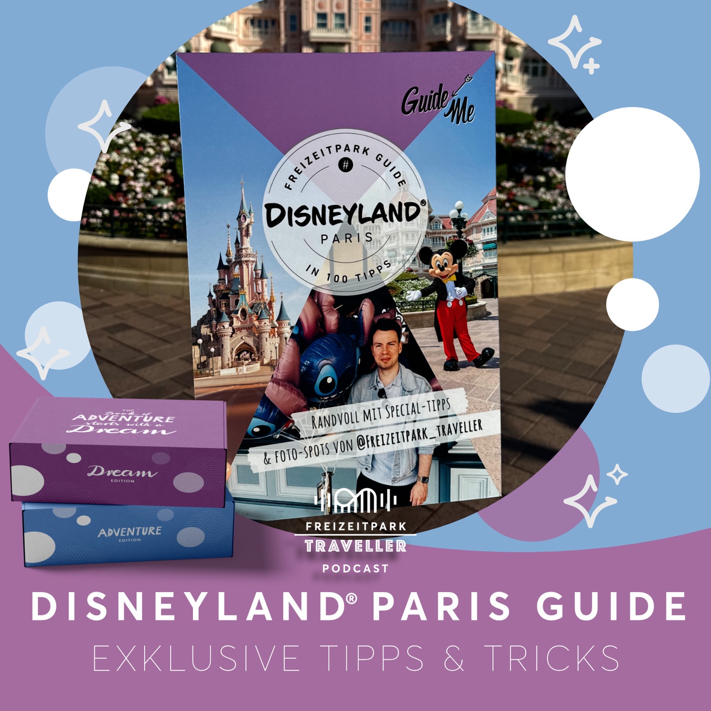 Disneyland® Paris Guide 2025