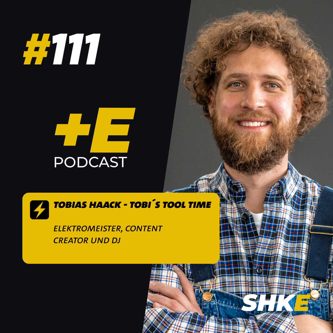 +E PODCAST #111 - Tobi’s Tool Time – Elektrohandwerk zwischen Baustelle, Business und Social Media