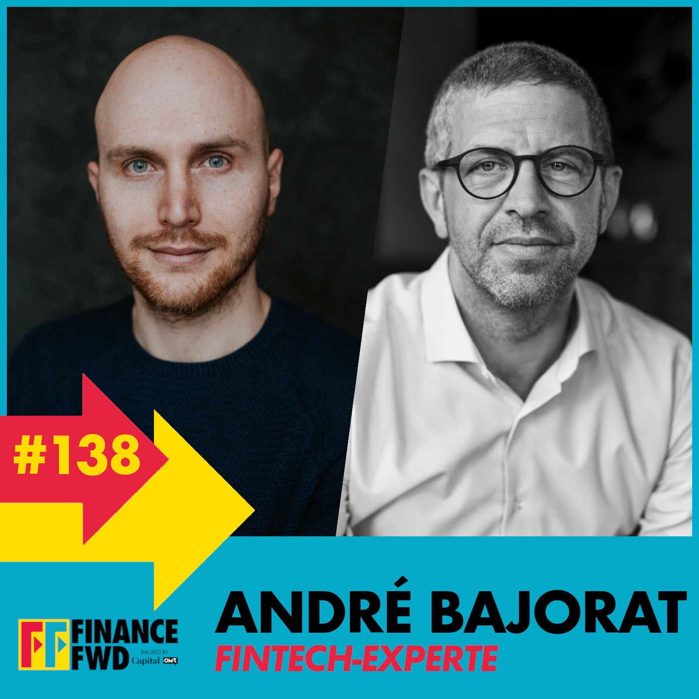 FinanceFWD #138 mit Fintech-Experte André Bajorat