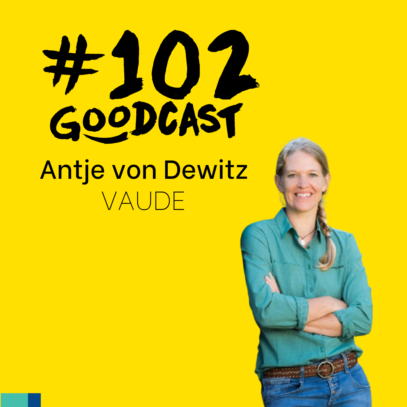 #102 Goodcast - Antje von Dewitz von VAUDE