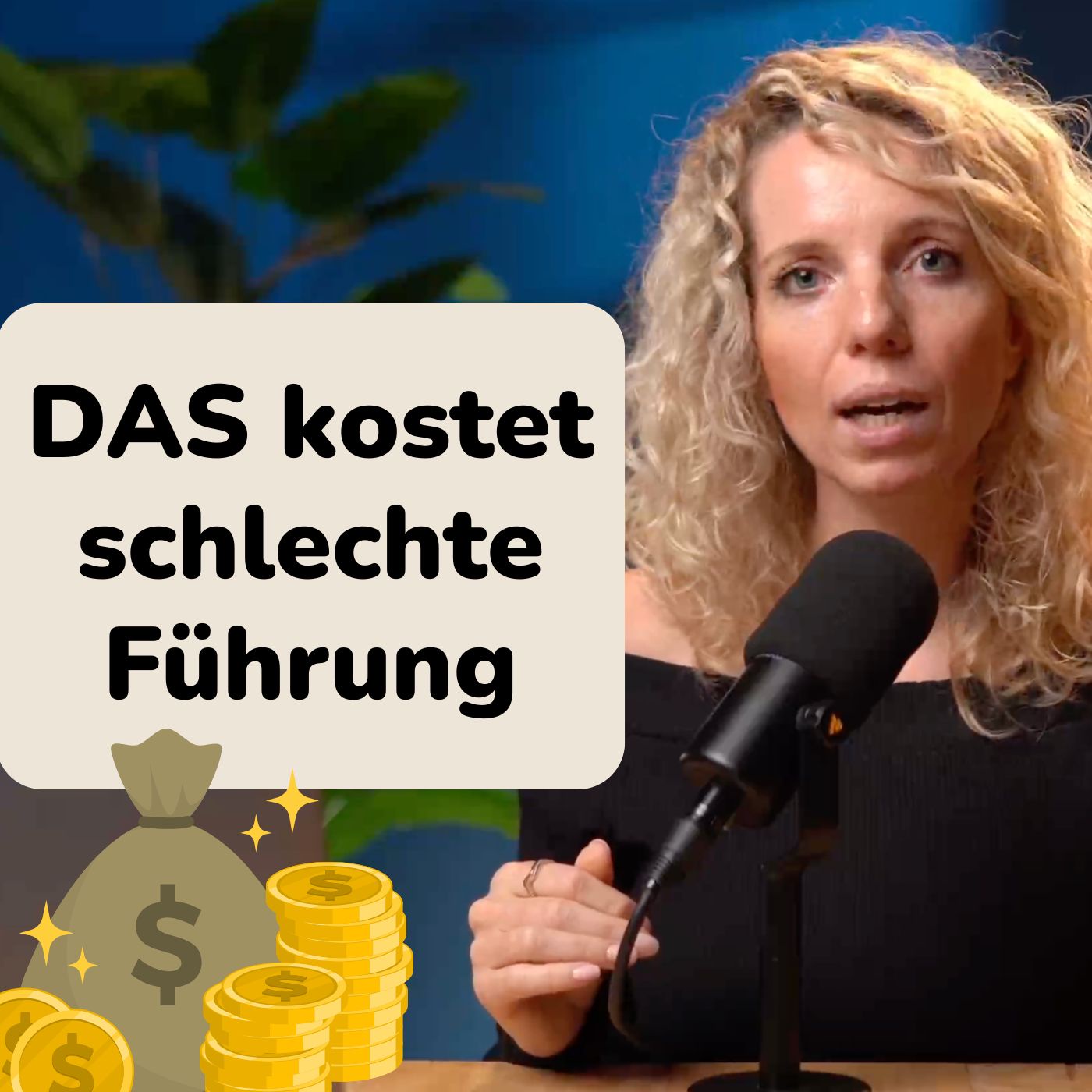 #76 - Schechte Führung ist teuer!
