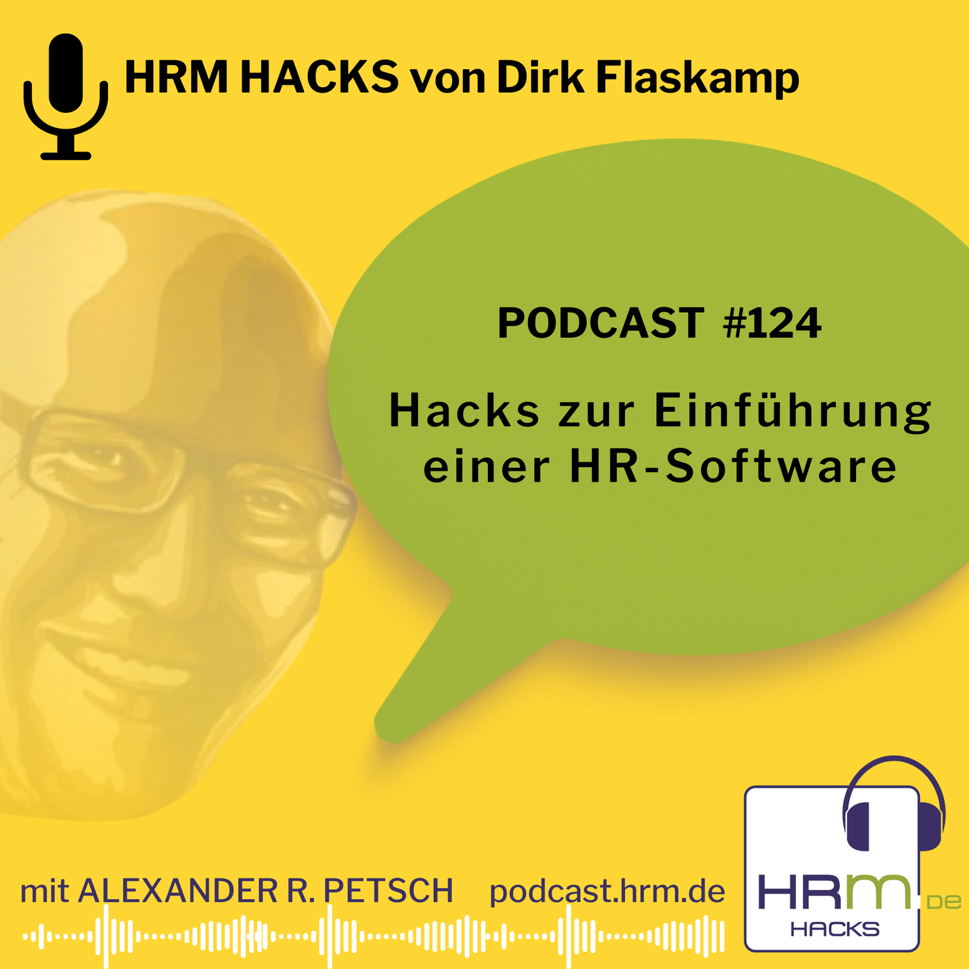 #124: Hacks zur Einführung einer HR-Software mit Dirk Flaskamp