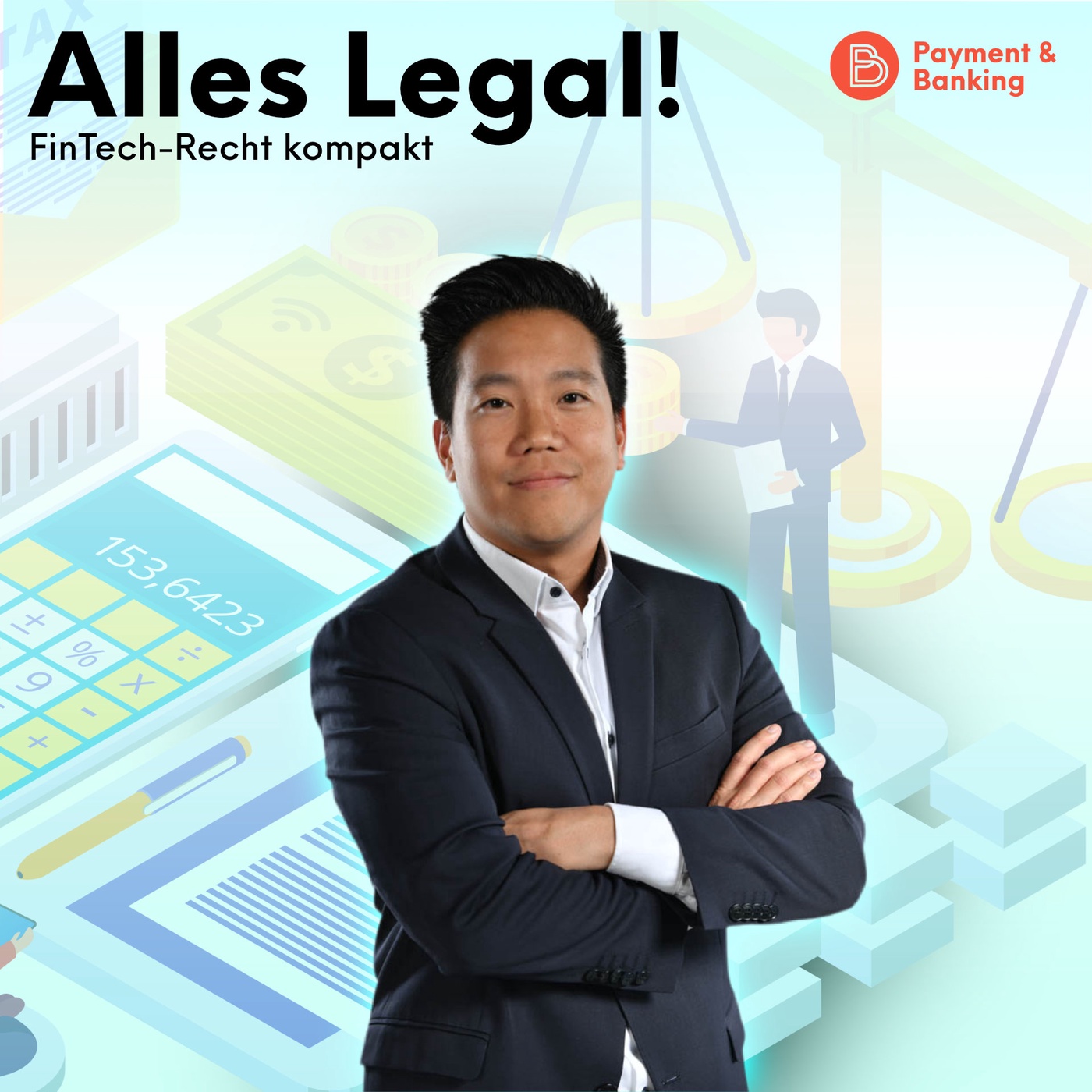 Alles Legal – FinTech-Recht kompakt #8