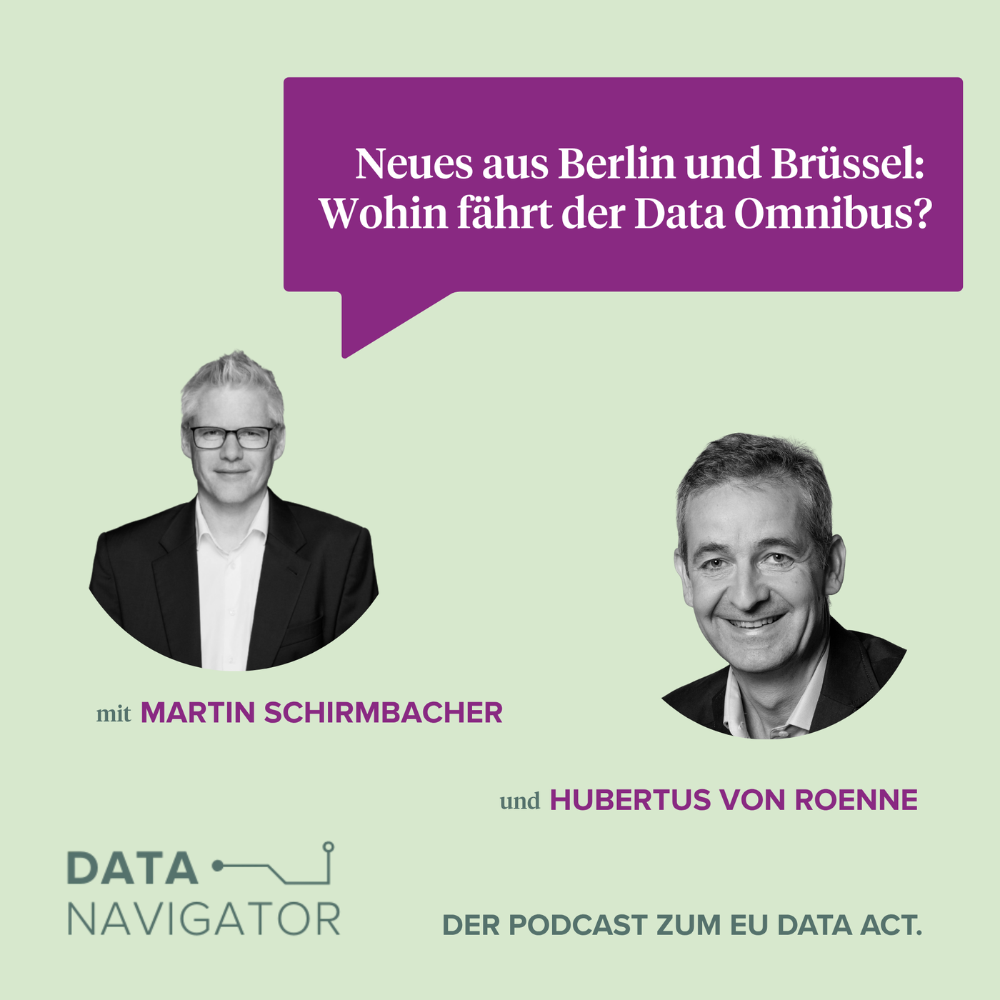 Neues aus Berlin und Brüssel: Wohin fährt der Data Omnibus?