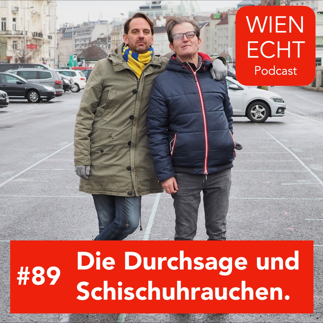 #89 - Die Durchsage und Schischuhrauchen.