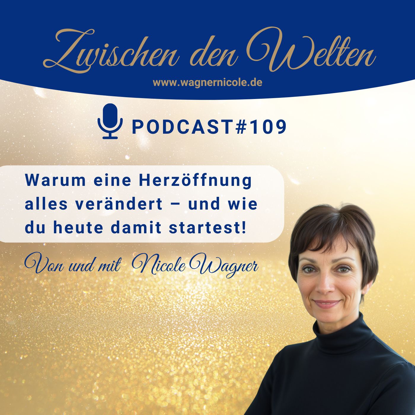 Warum eine Herzöffnung alles verändert, und wie du heute damit startest!