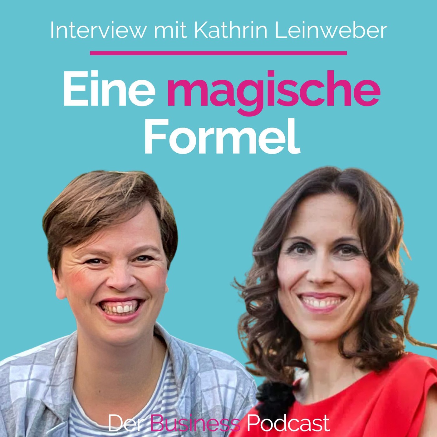 #345 - Mehr Kraft & Erfolg: High Performance Expertin Kathrin Leinweber im Interview