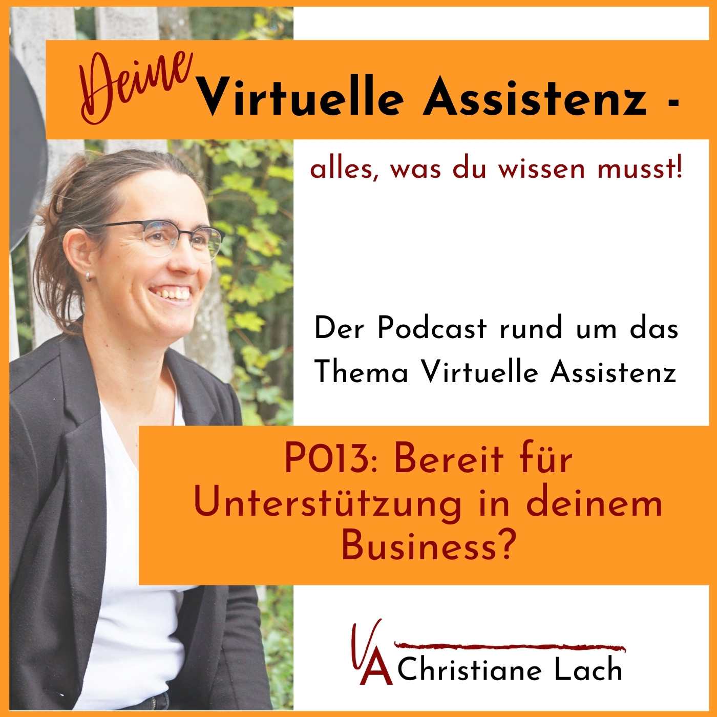 P013 - Bereit für Unterstützung in deinem Business?