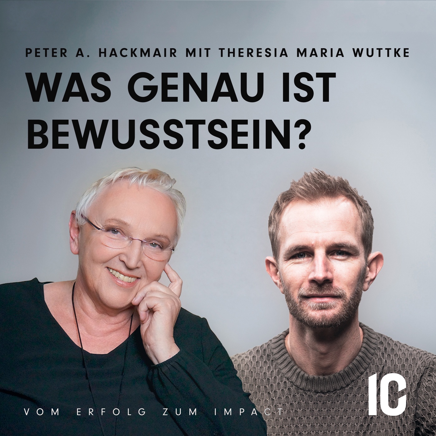 #47 Was ist Bewusstsein? – Theresia Maria Wuttke